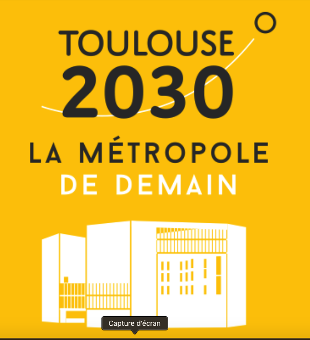 You are currently viewing Et si Toulouse 2030 cachait Toulouse 2020 ?